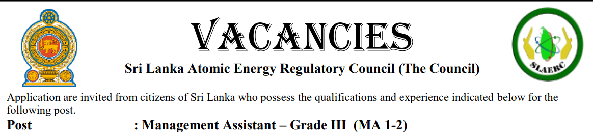 Management Assistant Vacancies in Sri Lanka Atomic Energy Regulatory