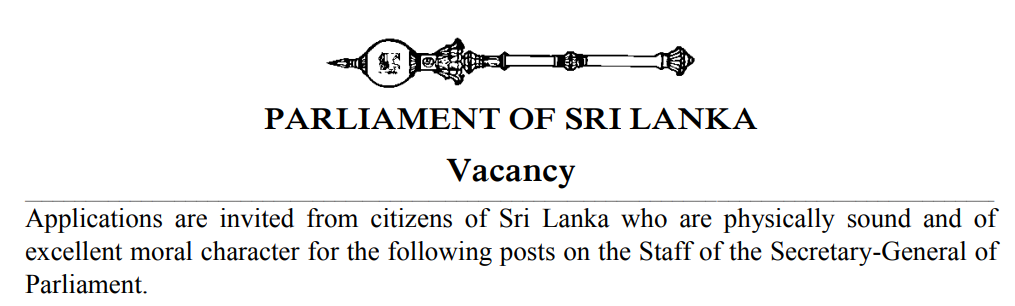 Parliamentary Interpreter / Computer Programmer / Technical Officer – Parliament of Sri Lanka