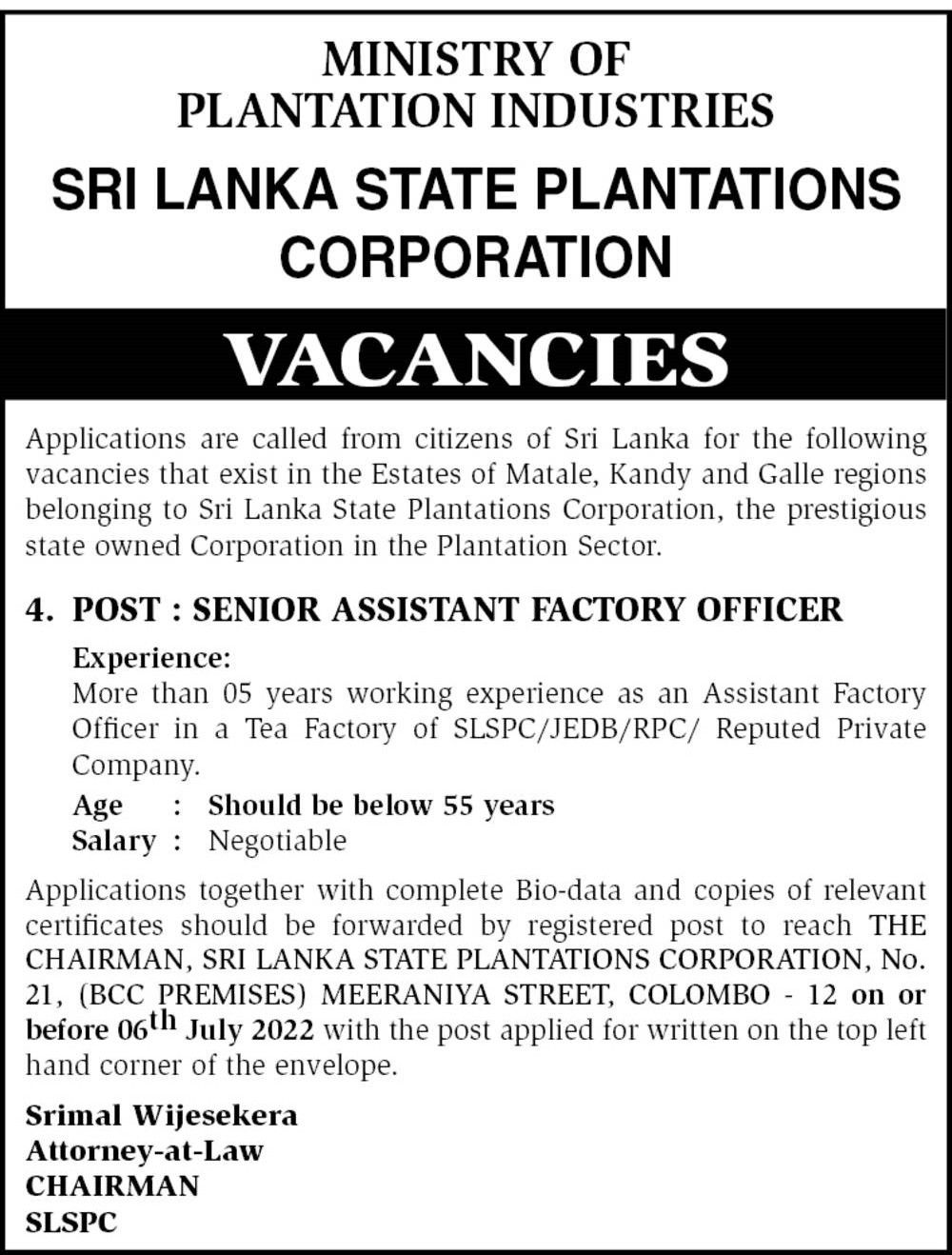 Senior Assistant Factory Officer Vacancy - Sri Lanka State Plantations Corporation (SLSPC) Jobs Vacancies Details