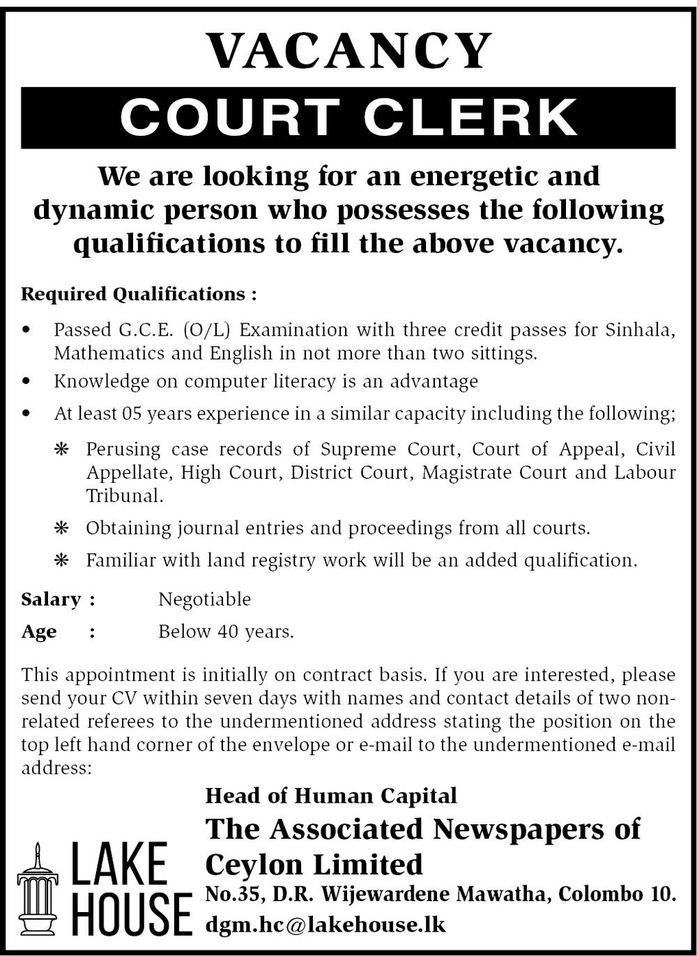 Court Clerk Job Vacancy - The Associated Newspapers of Ceylon Jobs Vacancies Details
