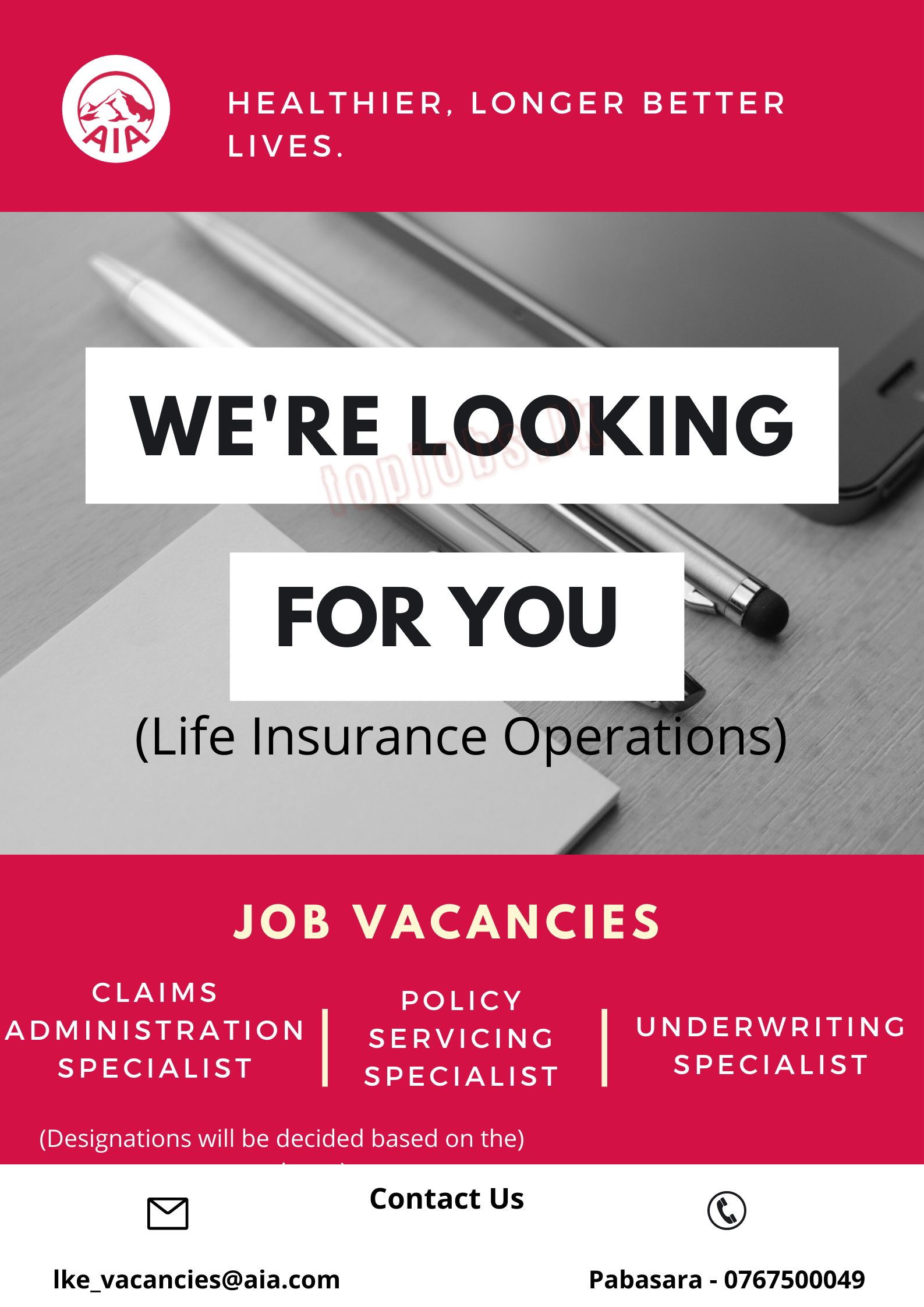 Claims Administration Specialist Policy Servicing Specialist Underwriting Specialist - AIA Insurance English Details