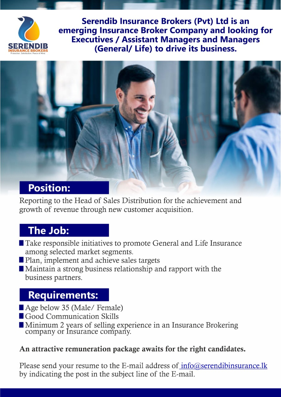 Executive / Associate Manager / Managers (General/Life) Serendib Insurance Brokers
