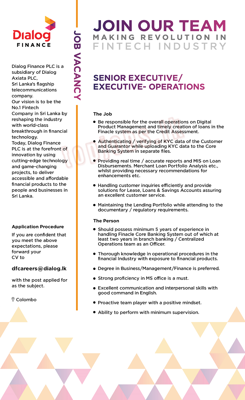 Senior Executive / Executive (Operation) Vacancies - Dialog Finance Jobs Vacancies