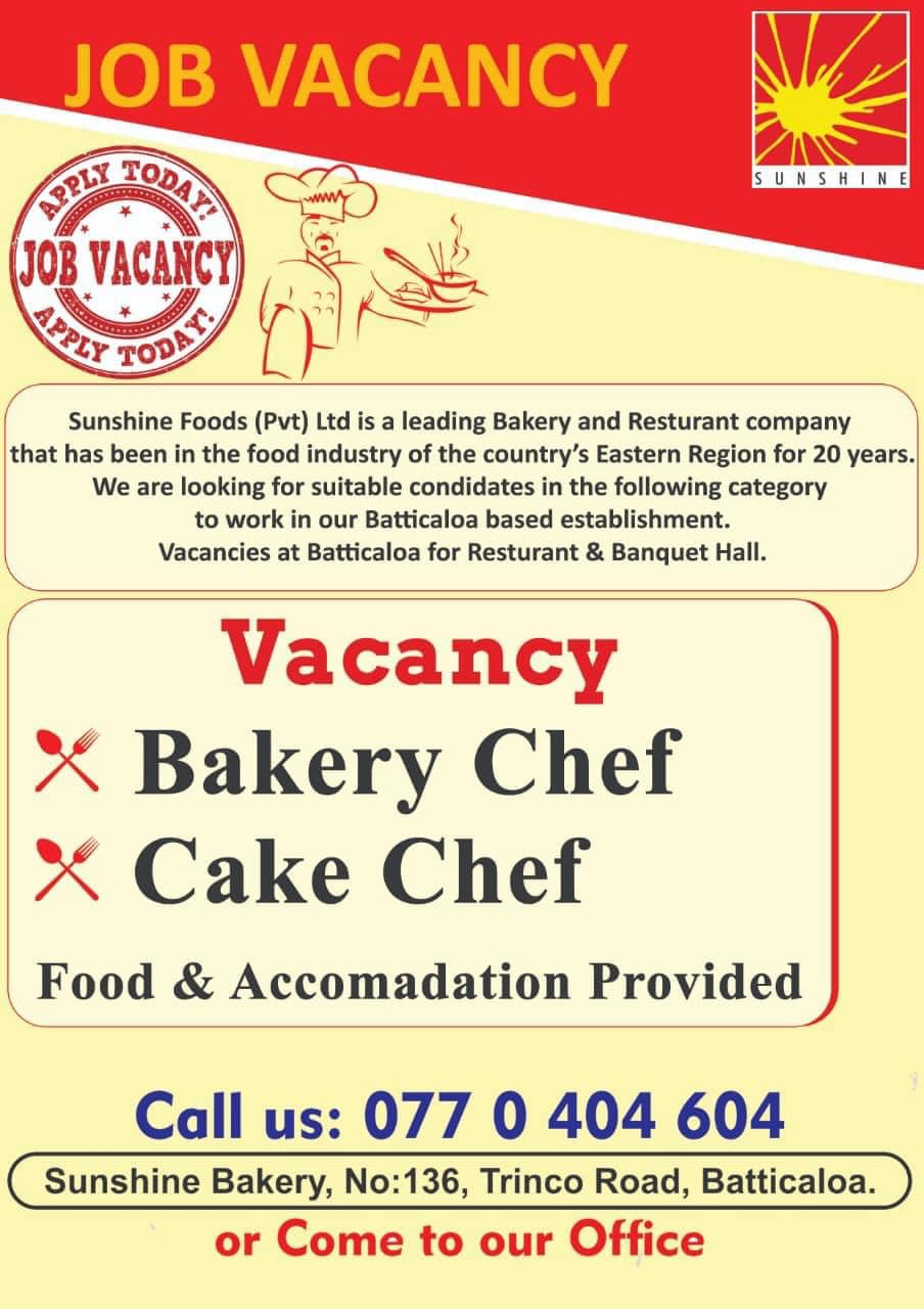 Bakery Chef / Cake Chef Vacancies in Sunshine Batticaloa Jobs Vacancies