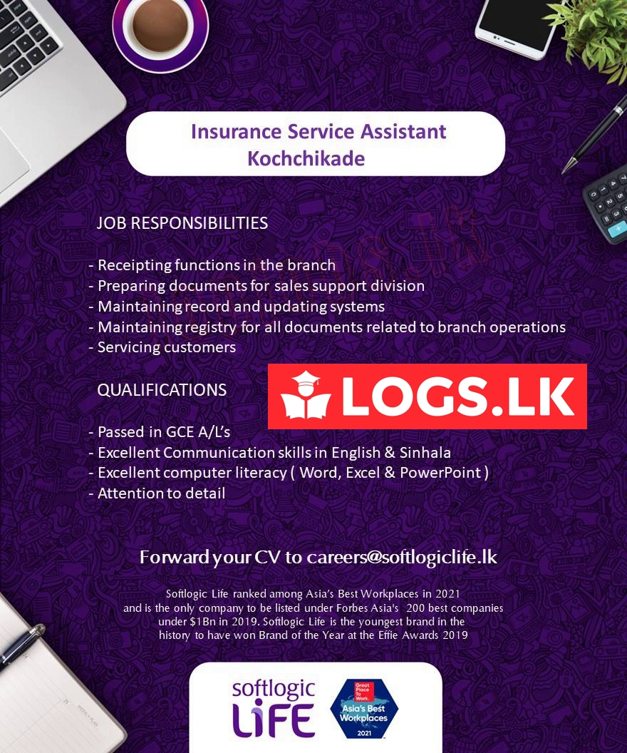 Insurance Service Assistant Jobs - Kochchikade Softlogic Life Insurance Jobs Vacancies