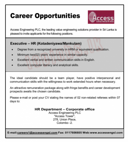 Executive of Human Resource (Kotadeniyawa - Mankulam) - Access Engineering Jobs Vacancies