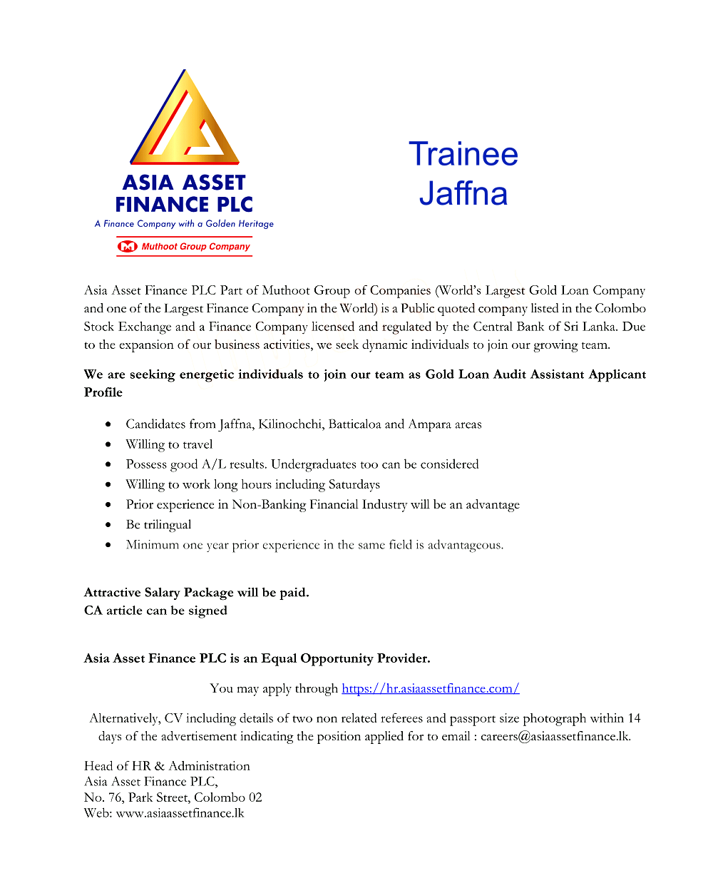 Trainee Jobs Vacancies in Jaffna District Asia Asset Finance Jobs Vacancies Details