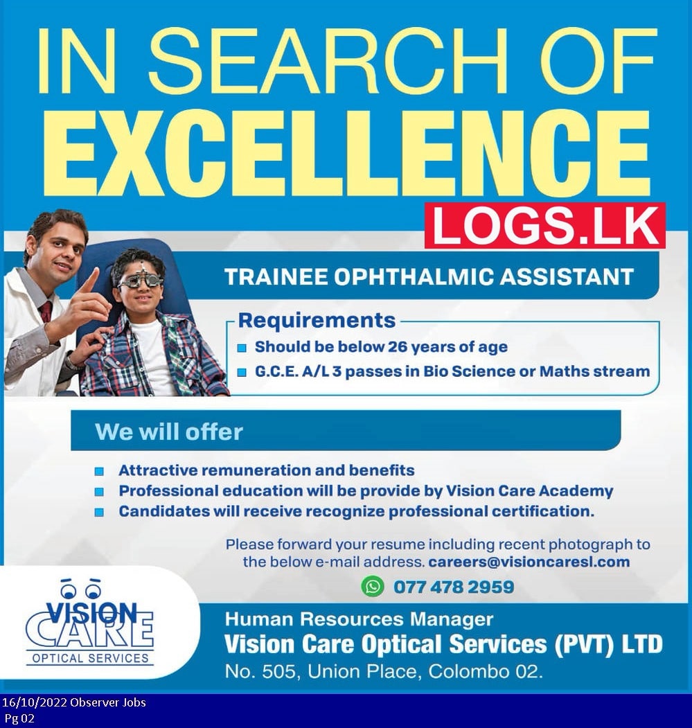 Ophthalmic Assistant Job Vacancy in Vision Care Optical Jobs Vacancies Details, Application